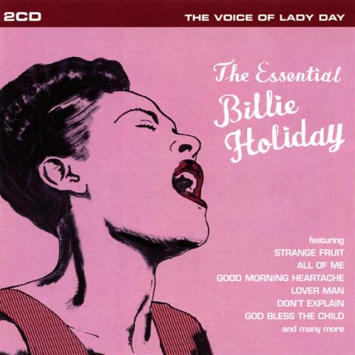 The Essential Billie Holiday