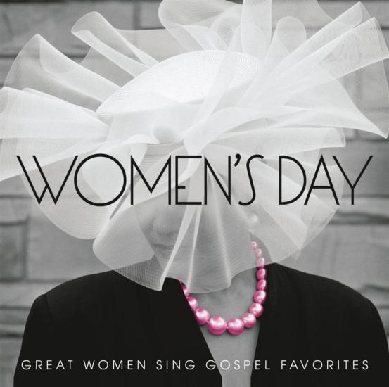 Women's Day: Great Women Sing Gospel Favorites / Various