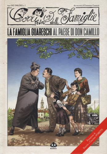 Il Corrierino Delle Famiglie Dai Racconti Di Giovannino Guareschi. Vol. 1