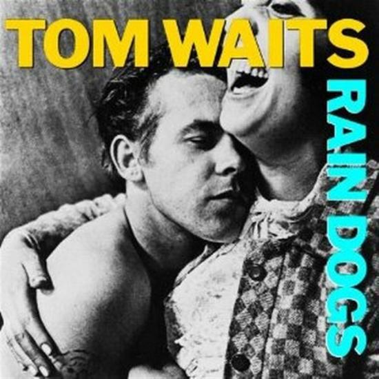 Rain Dogs (1 CD Audio)