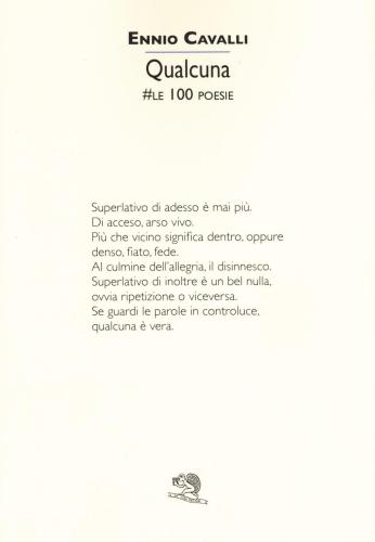 Qualcuna. #le 100 Poesie