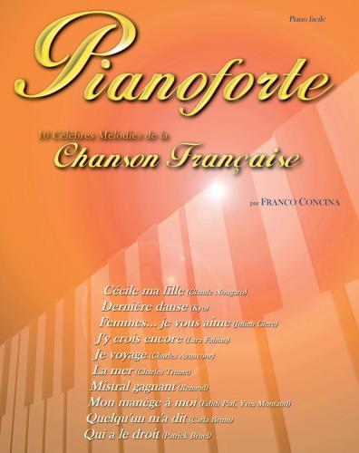 Pianoforte. 10 Clbres Mlodies De La Chanson Franaise