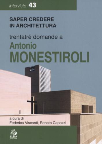 Trentatr Domande A Antonio Monestiroli