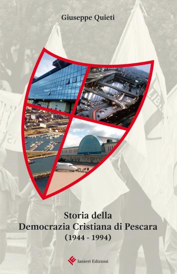 Storia della Democrazia Cristiana di Pescara (1944 - 1994)