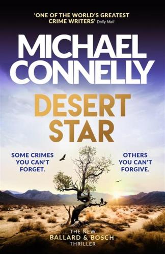 Desert Star: Pre-order The New Harry Bosch And Rene Ballard Novel