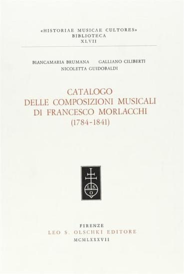 Catalogo delle composizioni musicali di Francesco Morlacchi (1784-1841)