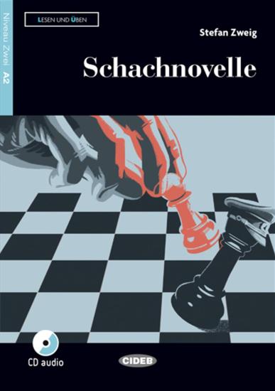 Schachnovelle. Livello A2. Con app. Con CD-Audio