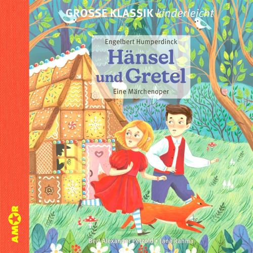 Hansel Und Gretel - Eine Marchenoper