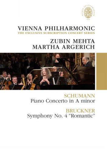 Martha Argerich / Zubin Mehta: Schumann & Bruckner