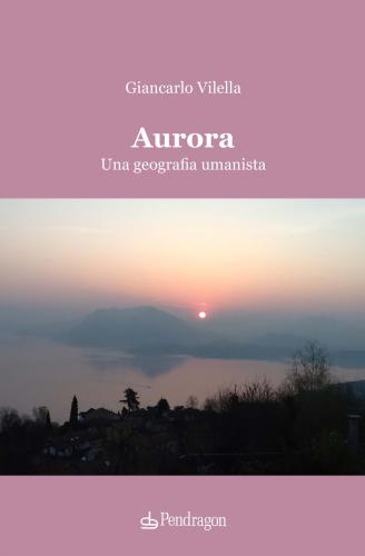 Aurora. Una Geografia Umanista
