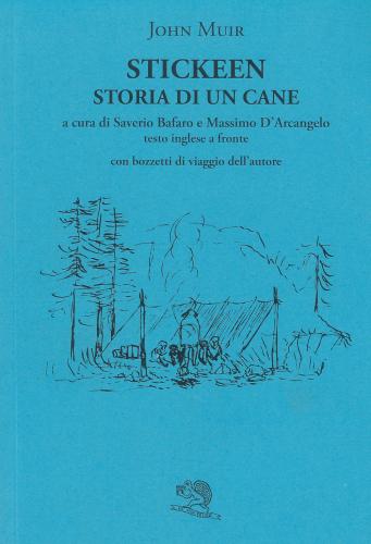Stickeen. Storia Di Un Cane. Testo Inglese A Fronte