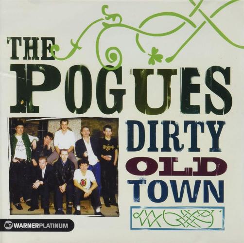 Dirty Old Town:the Platinum