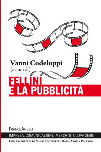Fellini E La Pubblicit
