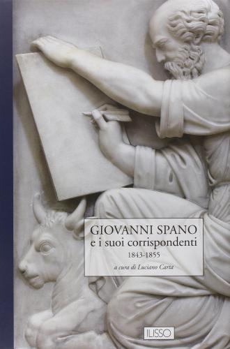 Giovanni Spano E I Suoi Corrispondenti. Vol. 2