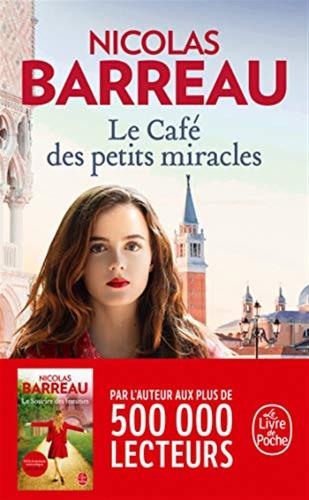 Le Caf Des Petits Miracles: Roman