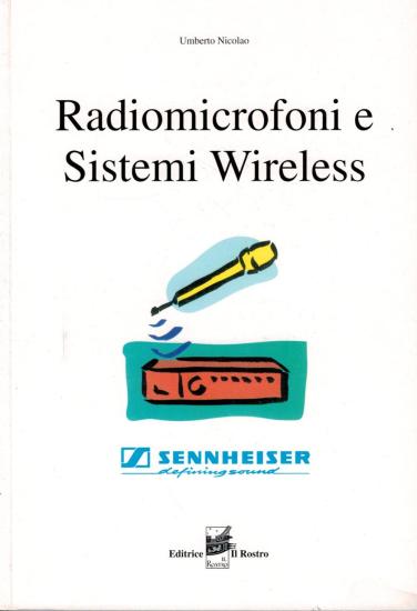 Radiomicrofoni e sistemi wireless