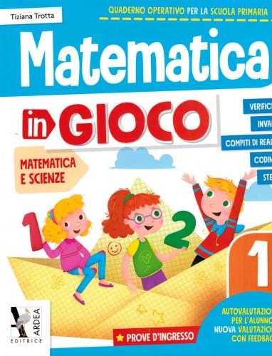 Matematica In Gioco. Per La Scuola Elementare. Vol. 1