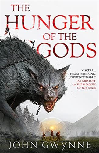 The Hunger Of The Gods: Book Two Of The Bloodsworn Saga: 2
