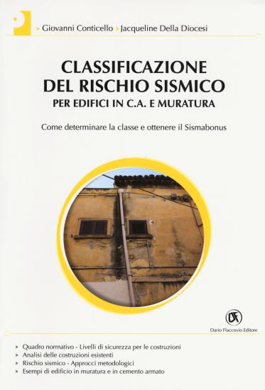 Classificazione del rischio sismico per edifici in c.a. e muratura