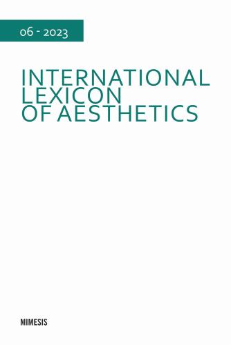 International Lexicon Of Aesthetics (2023). Vol. 6