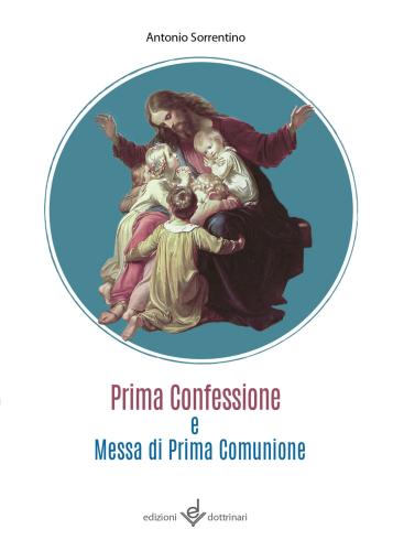 Prima Confessione E Messa Di Prima Comunione