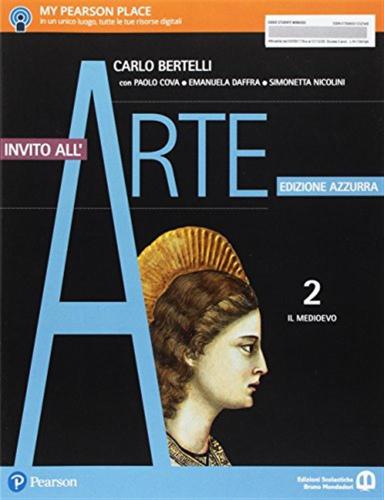 Invito All'arte. Ediz. Azzurra. Per Le Scuole Superiori. Con E-book. Con Espansione Online. Vol. 2