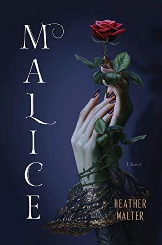 Malice: A Novel: 1