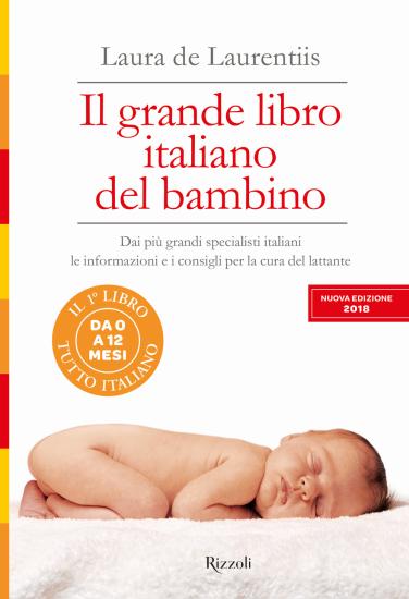Il grande libro italiano del bambino. Nuova ediz.