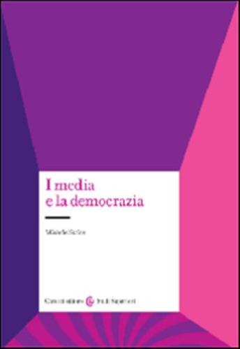 I Media E La Democrazia