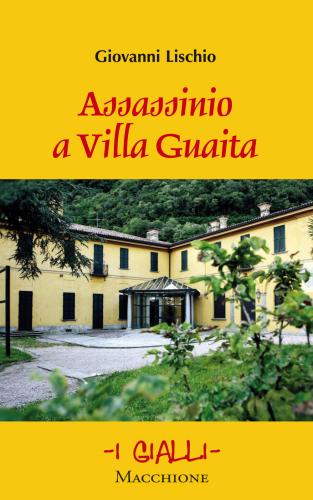 Assassinio A Villa Guaita