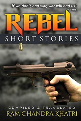 Rebel: Short Stories