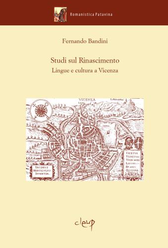 Studi Sul Rinascimento. Lingue E Cultura A Vicenza