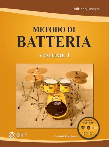 Metodo Di Batteria. Con Dvd Video. Con Cd-audio. Vol. 1