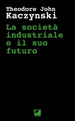 La Societ Industriale E Il Suo Futuro