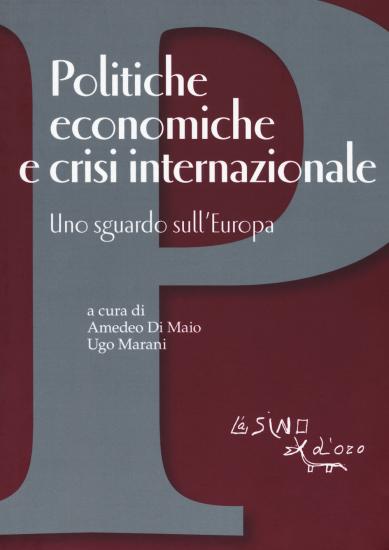 Politiche economiche e crisi internazionale. Uno sguardo sull'Europa
