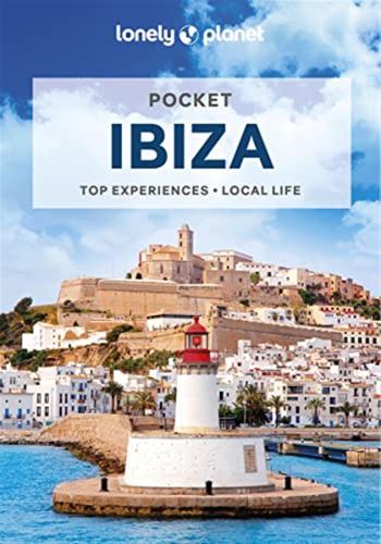 Lonely Planet Pocket Ibiza: Top Experiences, Local Life