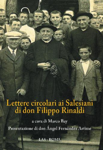 Lettere Circolari Ai Salesiani Di Don Filippo Rinaldi