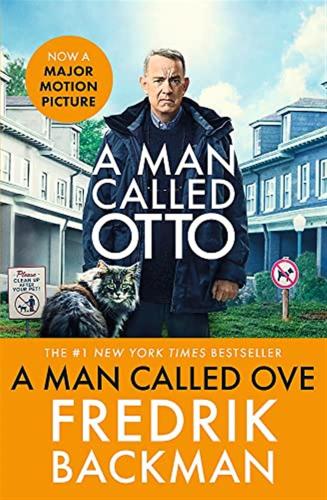 A Man Called Ove. Tite-in: Now A Major Motion Picture