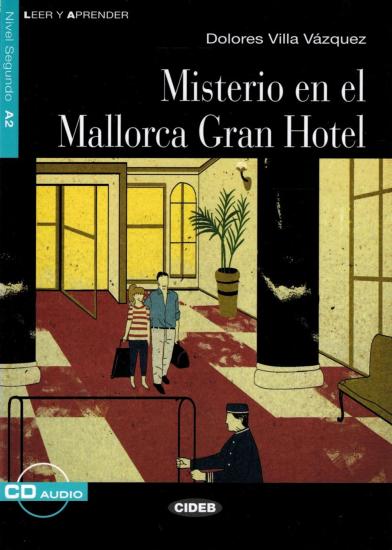 Misterio Mallorca Hotel. Con file audio MP3 scaricabili
