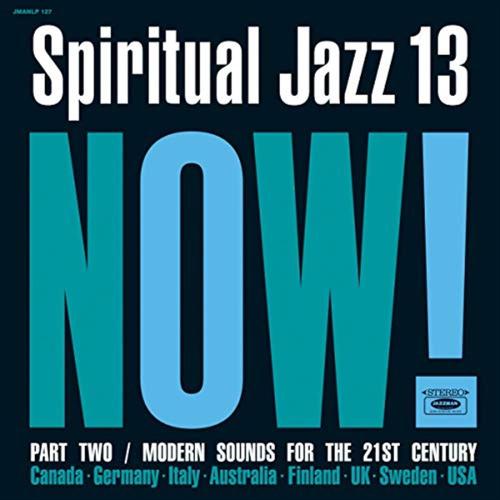 Spiritual Jazz 13/now Pt2