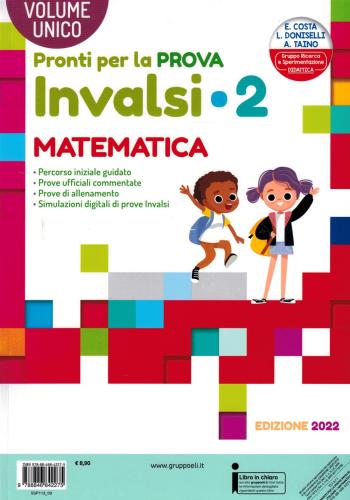 Pronti Per La Prova Invalsi. Italiano, Matematica. Per La 2 Classe Elementare