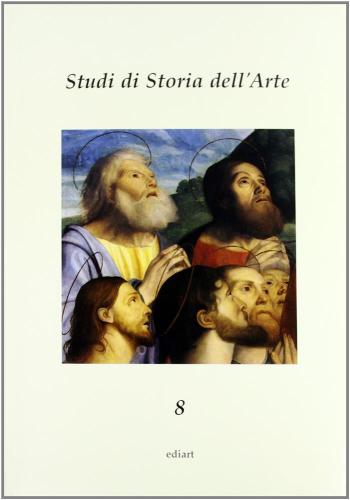 Studi Di Storia Dell'arte. Vol. 8