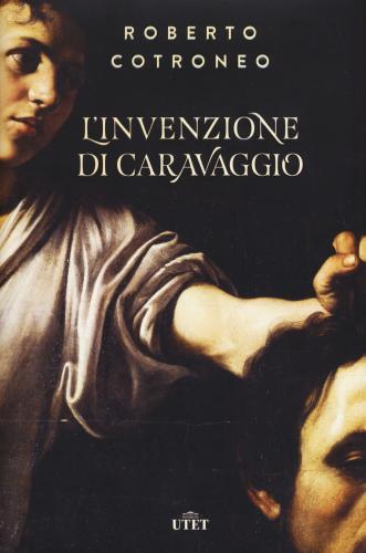 L'invenzione Di Caravaggio. Con Ebook
