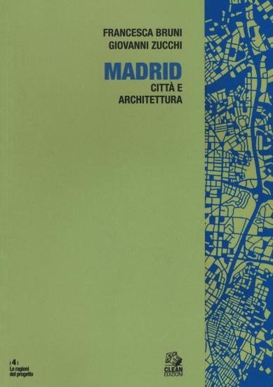 Madrid. Architettura e citt