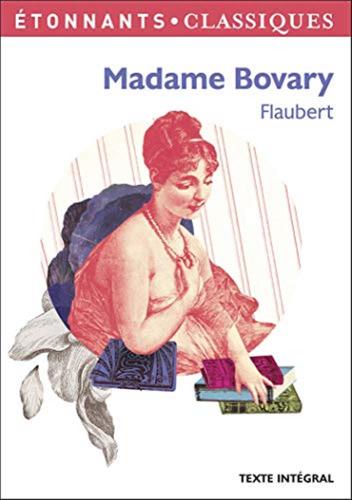 Madame Bovary. Ediz. Francese