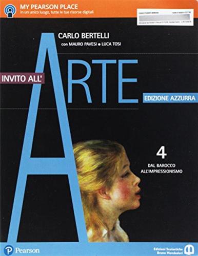 Invito All'arte. Ediz. Azzurra. Per Le Scuole Superiori. Con E-book. Con Espansione Online. Vol. 4