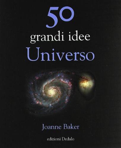 50 Grandi Idee. Universo