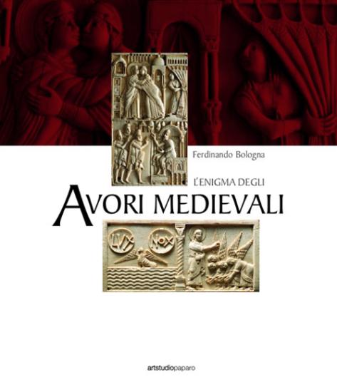 L'enigma degli avori medievali. Ediz. illustrata