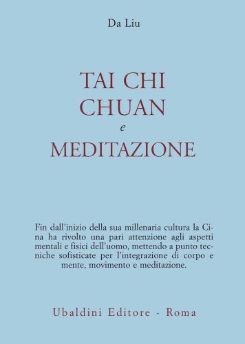 Tai Chi Chuan E Meditazione