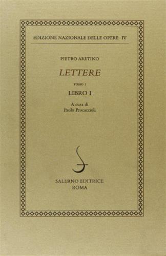 Lettere. Vol. 1 - Libro I